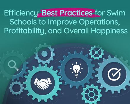How to run your Swim school in most efficient way